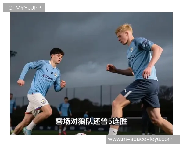 英超焦点战狼队迎战曼城争夺胜利展现球队实力与战术对决 英超焦点战狼队迎战曼城争夺胜利展现球队实力与战术对决